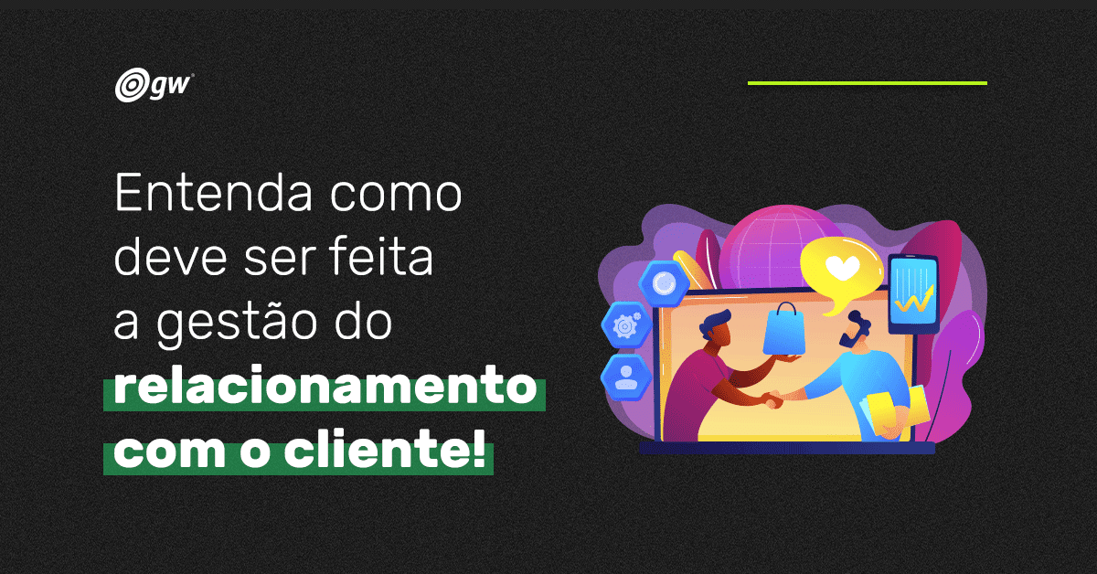 Relacionamento com o cliente